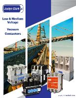 Joslyn Clark Vacuum Contactors Low & Medium Voltage Vacuum Contactors